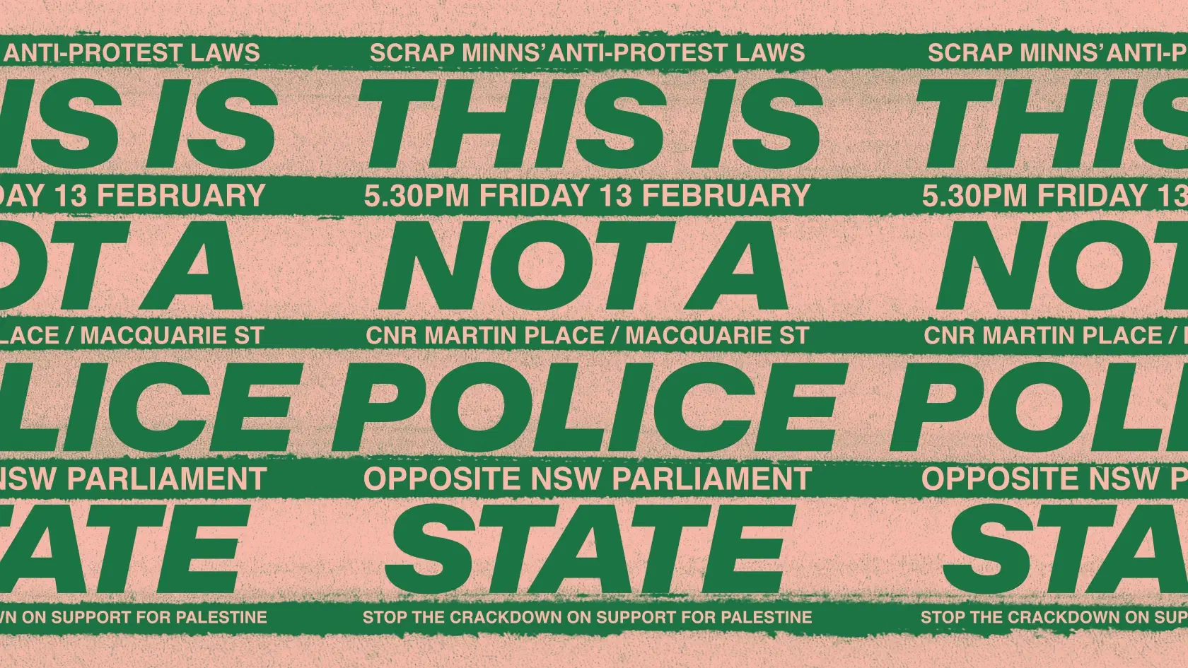 Text: ‘This is not a police stateʼ laid over stylised pen marker lines with event details inbetween.