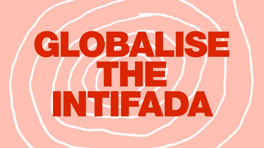 Social media post with title and event details on a stylised black and red background. Gaps between redaction marker lines reveal the words ‘Globalise the intifadaʼ.