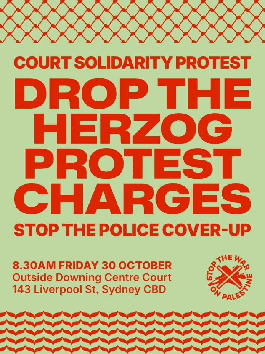 Poster with event details and headline in bold red: 'Drop the Herzog protest charges'.