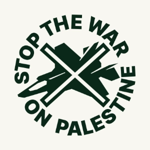 Stop the War on Palestine